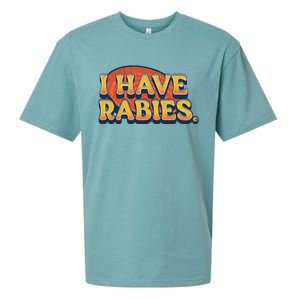 I Have Rabies Funny T Sueded Cloud Jersey T-Shirt