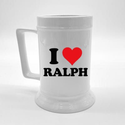 I Heart Ralph First Name I Love Personalized Stuff Beer Stein