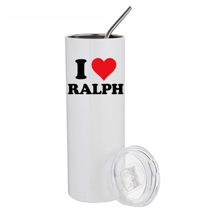 I Heart Ralph First Name I Love Personalized Stuff Stainless Steel Tumbler