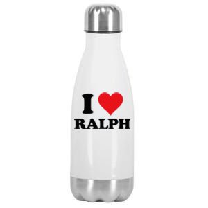 I Heart Ralph First Name I Love Personalized Stuff Stainless Steel Insulated Water Bottle