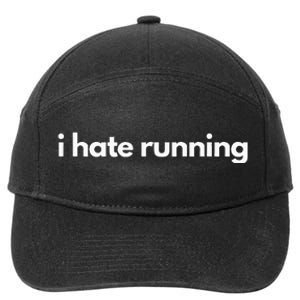 I Hate Running Funny Gym Pump Cover Fitness Humor 7-Panel Snapback Hat