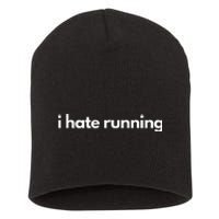 I Hate Running Funny Gym Pump Cover Fitness Humor Short Acrylic Beanie