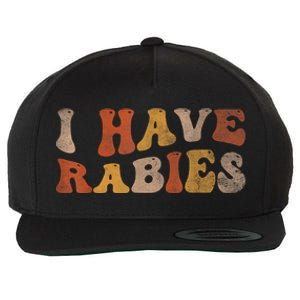 I Have Rabies Wool Snapback Cap