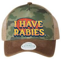 I Have Rabies Funny Legacy Tie Dye Trucker Hat