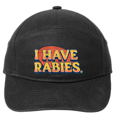 I Have Rabies Funny 7-Panel Snapback Hat