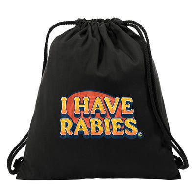 I Have Rabies Funny Drawstring Bag