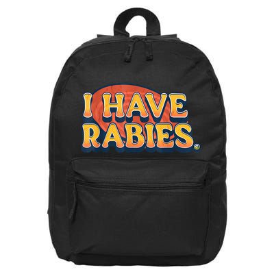I Have Rabies Funny 16 in Basic Backpack