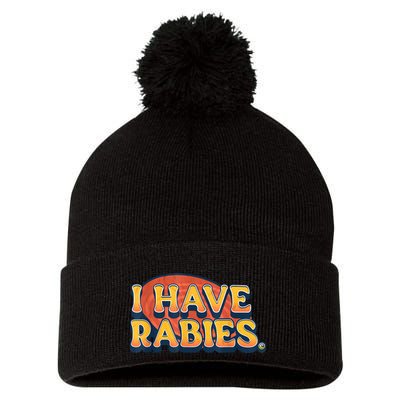 I Have Rabies Funny Pom Pom 12in Knit Beanie