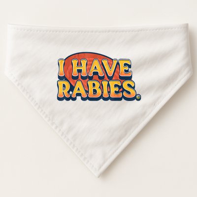 I Have Rabies Funny USA-Made Doggie Bandana
