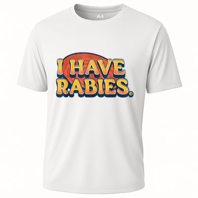 I Have Rabies Funny Performance Shirt