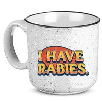 I Have Rabies Funny 15oz Campfire Ceramic Mug