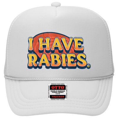 I Have Rabies Funny Trucker Hat