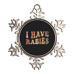 I Have Rabies Metallic Star Ornament