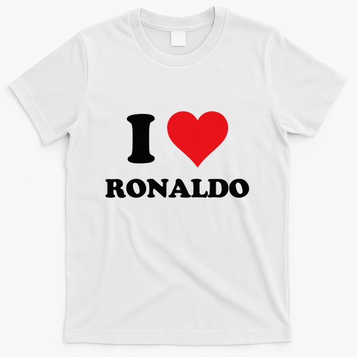 I Heart R.onaldo F.irst Name I Love Personalized S.tuff T-Shirt