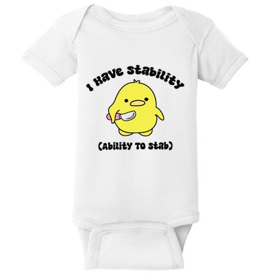 I Have Stability Ability To Stab Trending Baby Bodysuit