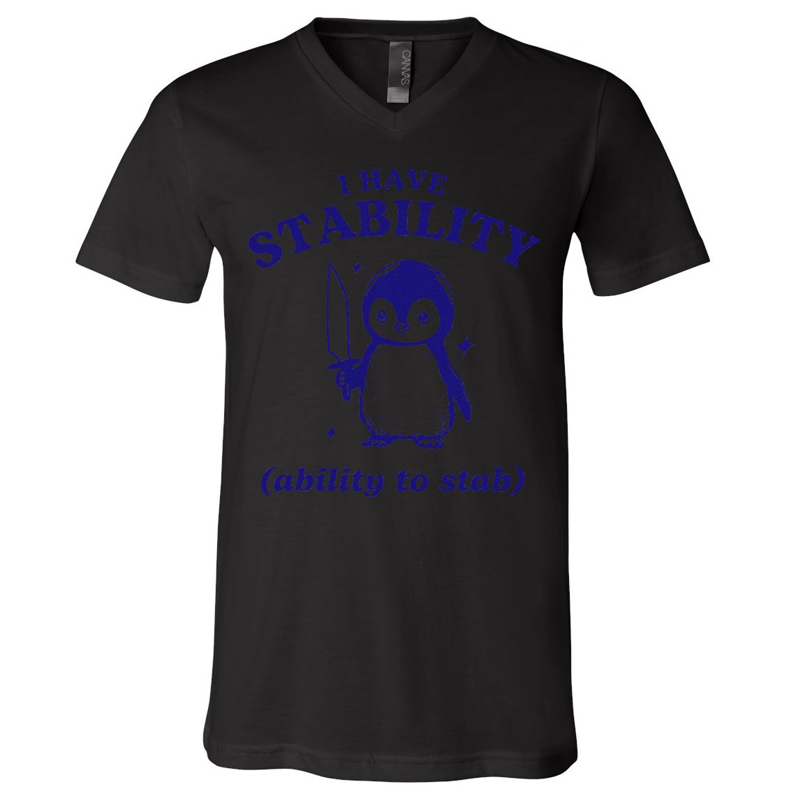 I Have Stability Ability To Stab Funny Penguin V-Neck T-Shirt