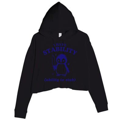 I Have Stability Ability To Stab Funny Penguin Crop Fleece Hoodie