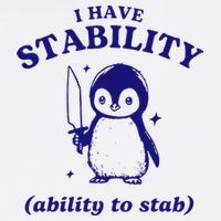 I Have Stability Ability To Stab Funny Penguin Garment-Dyed Sweatshirt