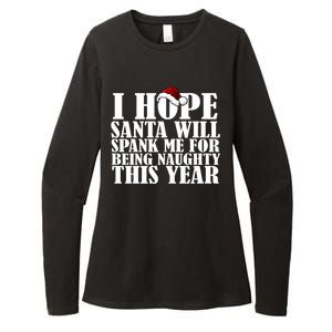 I Hope Santa Will Spank Me For Being Naughty This Year Womens CVC Long Sleeve Shirt