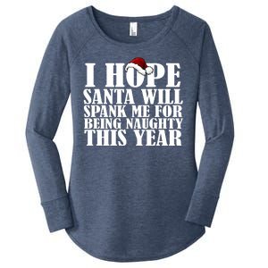 I Hope Santa Will Spank Me For Being Naughty This Year Women's Perfect Tri Tunic Long Sleeve Shirt