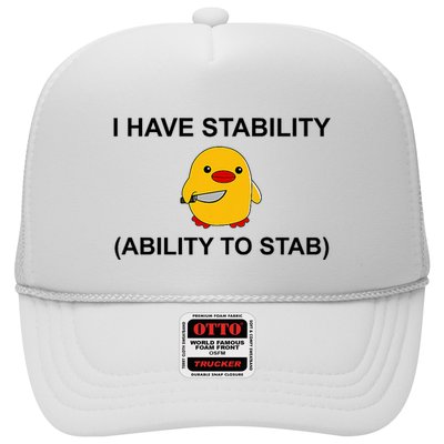 I Have Stability Ability To Stab Funny Cute Duck Funny Trucker Hat