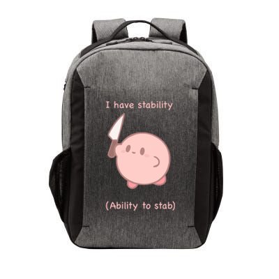 I Have Stability Ability To Stab Vector Backpack