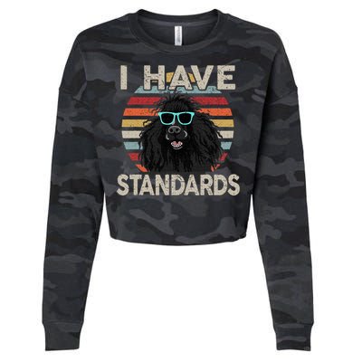 I Have Standards Poodle Cropped Pullover Crew