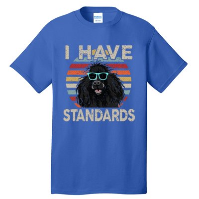 I Have Standards Poodle Tall T-Shirt