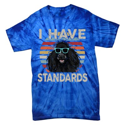 I Have Standards Poodle Tie-Dye T-Shirt