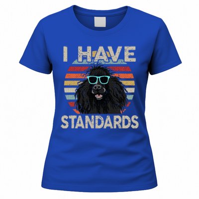 I Have Standards Poodle Women's T-Shirt