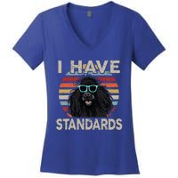 I Have Standards Poodle Women's V-Neck T-Shirt