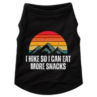 I Hike So I Can Eat More Snacks As A Funny Hiking Doggie Tank