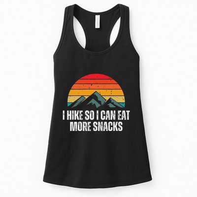 I Hike So I Can Eat More Snacks As A Funny Hiking Womens Tank Top