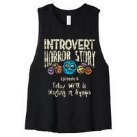 Introvert Horror story Working Group Back To School  Women's Racerback Cropped Tank