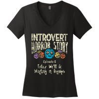 Introvert Horror story Working Group Back To School  Women's V-Neck T-Shirt