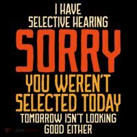 I Have Selective Hearing You Weren't Selected Vintage Funny Backpack