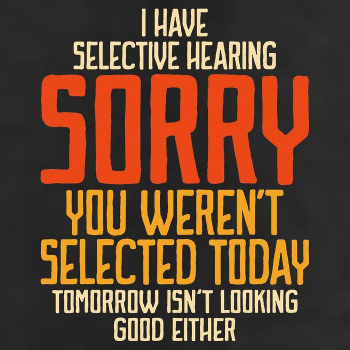 I Have Selective Hearing You Weren't Selected Vintage Funny Golf Towel