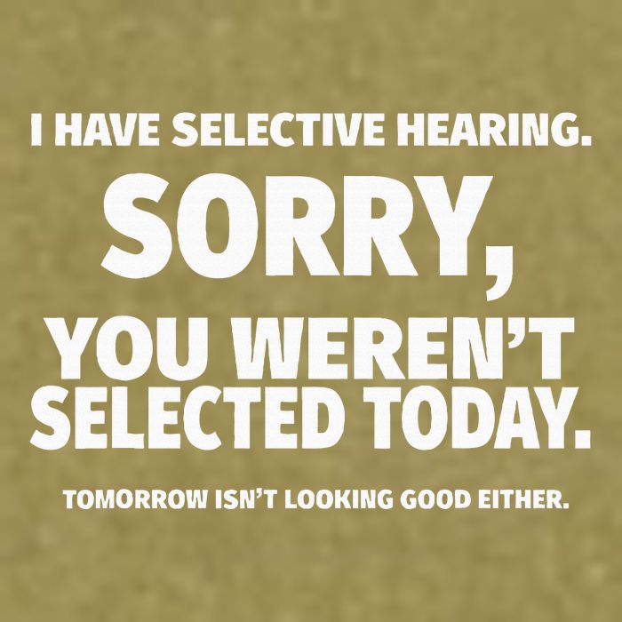 I Have Selective Hearing You WerenT Selected Garment-Dyed Women's Muscle Tee
