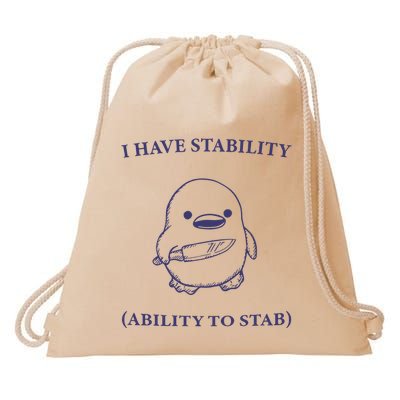 I Have Stability Ability To Stab Drawstring Bag