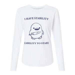 I Have Stability Ability To Stab Womens Cotton Relaxed Long Sleeve T-Shirt