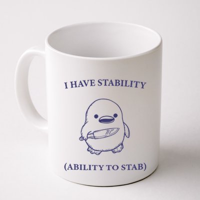 I Have Stability Ability To Stab Mug