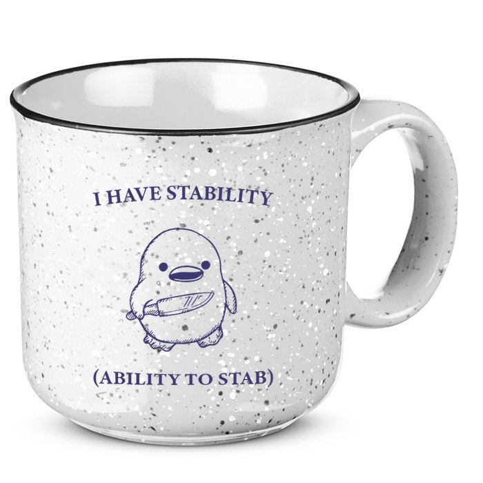 I Have Stability Ability To Stab 15oz Campfire Ceramic Mug