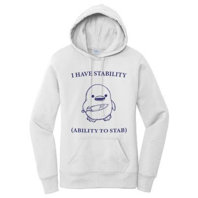 I Have Stability Ability To Stab Women's Pullover Hoodie