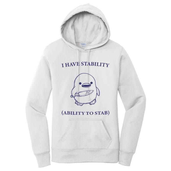I Have Stability Ability To Stab Women's Pullover Hoodie