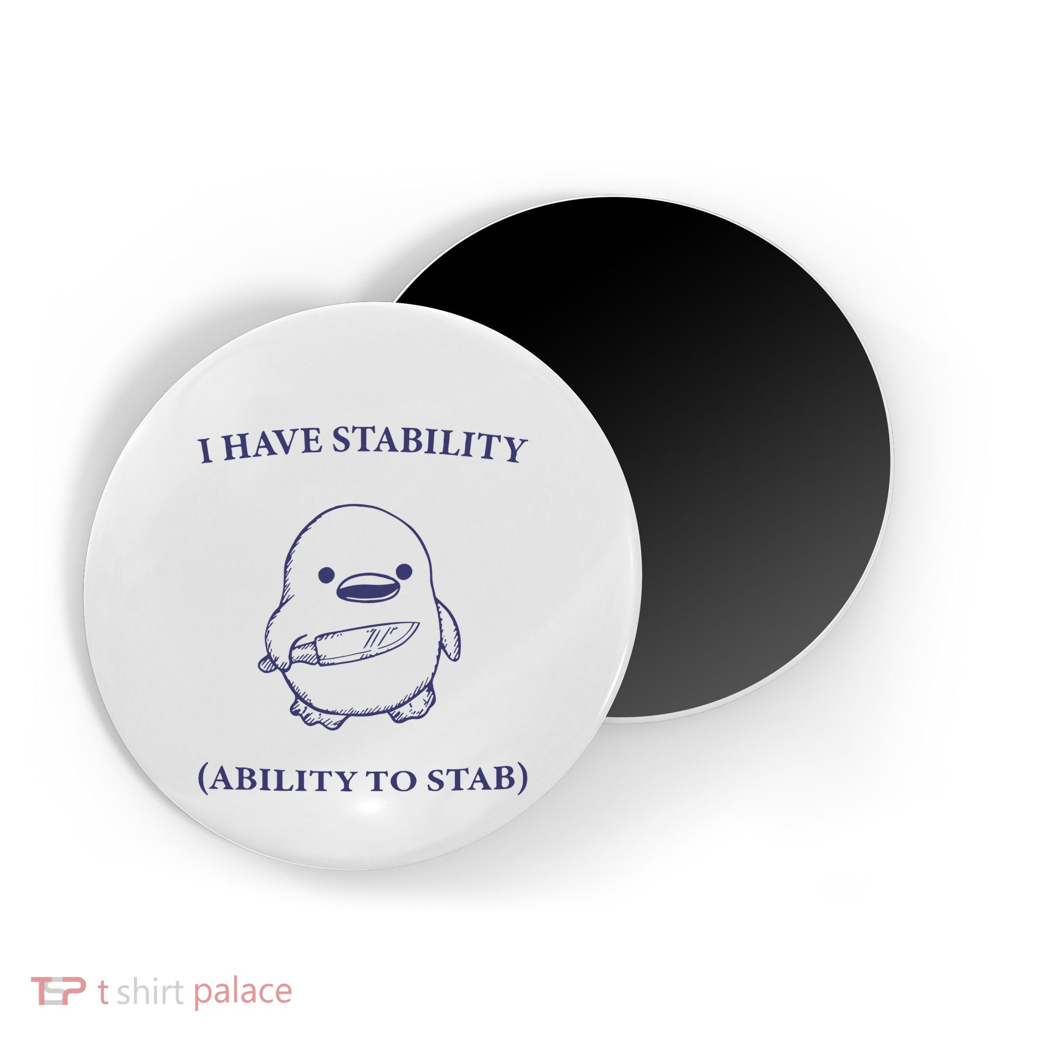 I Have Stability Ability To Stab Magnet