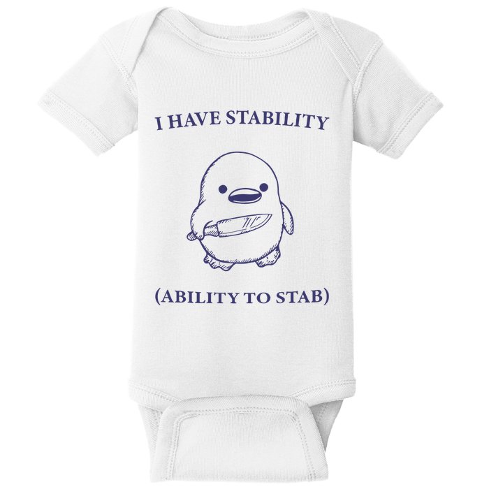 I Have Stability Ability To Stab Baby Bodysuit