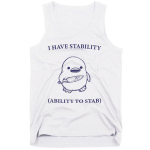 I Have Stability Ability To Stab Tank Top