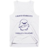 I Have Stability Ability To Stab Tank Top