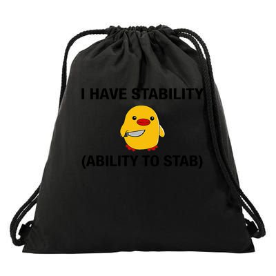 I Have Stability Ability To Stab Funny Cute Duck Funny  Drawstring Bag