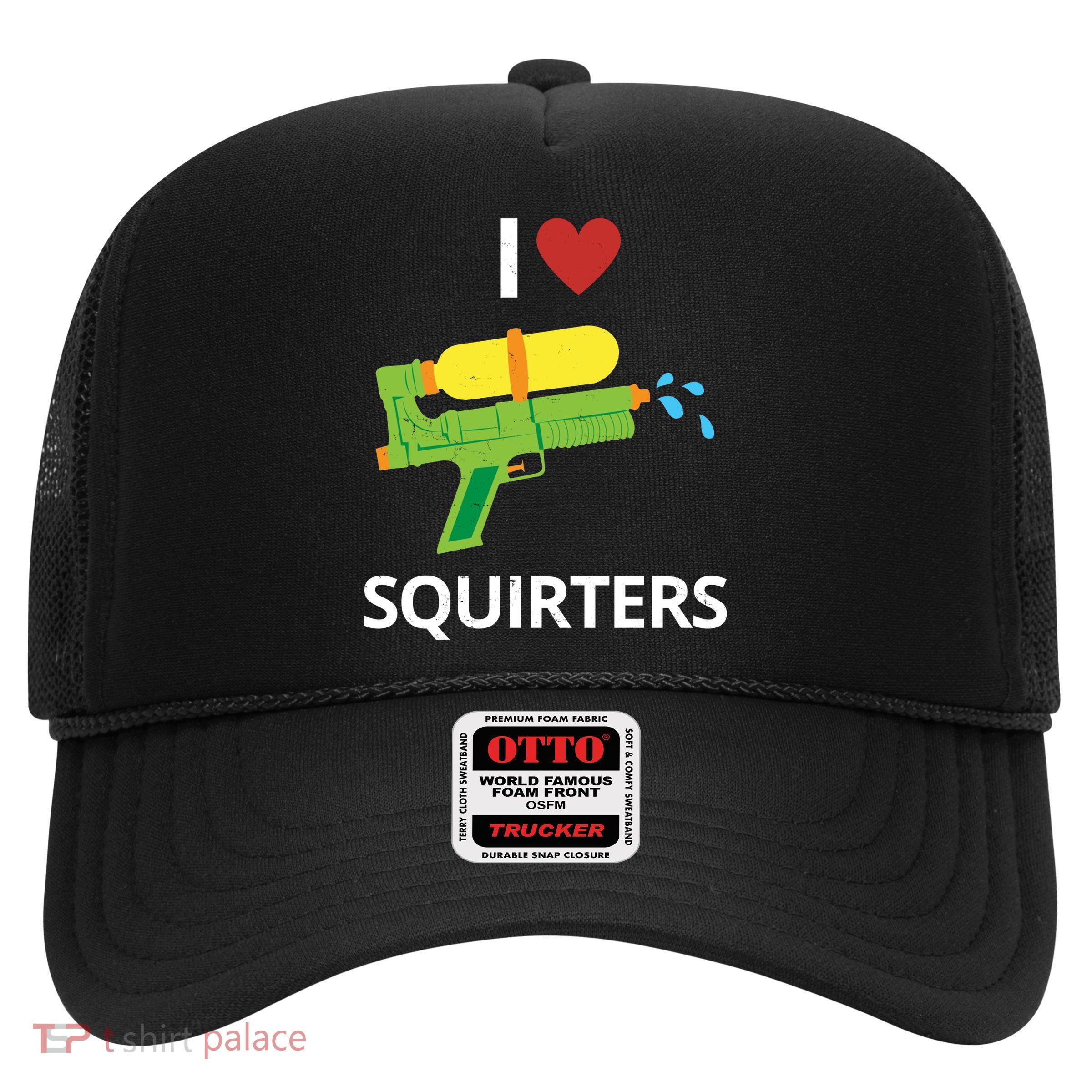 I Heart Squirters Funny Water Gun Trucker Hat